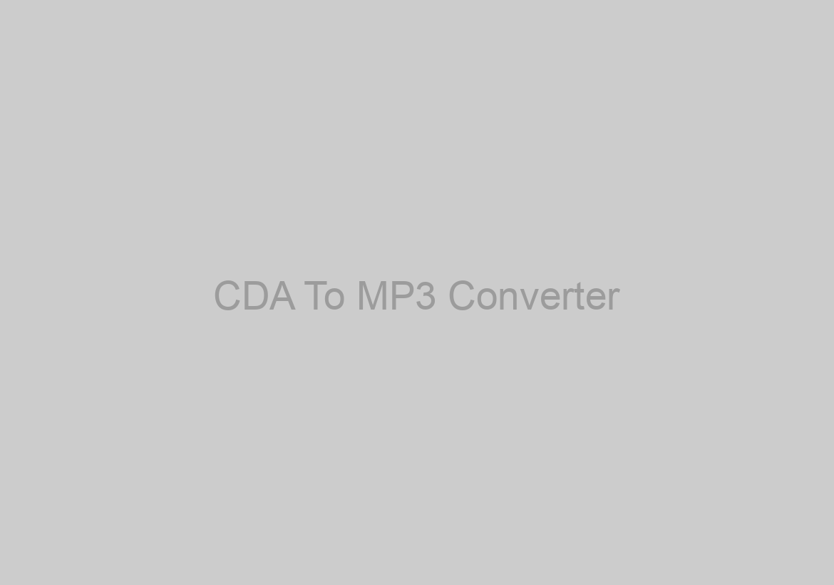 CDA To MP3 Converter